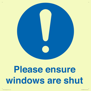 Please ensure windows are shut